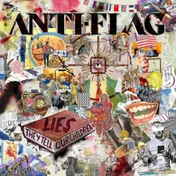 LIES THEY TELL OUR CHILDREN by Anti‐Flag