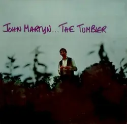 The Tumbler by John Martyn