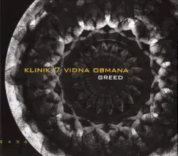 Greed by Klinik 7 Vidna Obmana