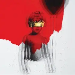 ANTI by Rihanna