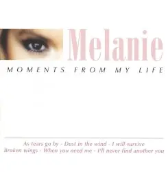 Moments From My Life by Melanie