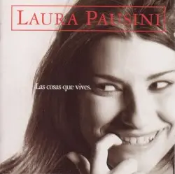 Las cosas que vives by Laura Pausini