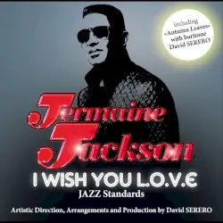 I Wish You Love by Jermaine Jackson