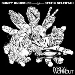 Lyrical Workout by Bumpy Knuckles & Statik Selektah