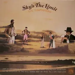 Sky’s the Limit by The Temptations