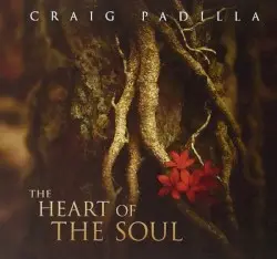 The Heart of the Soul by Craig Padilla