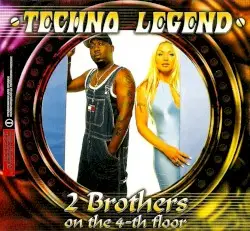 Techno Legend by 2 Brothers on the 4th Floor