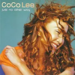 Just No Other Way by CoCo Lee