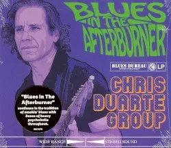 Blues in the Afterburner by Chris Duarte Group