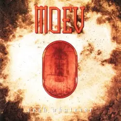 Yeah Whatever by Moev