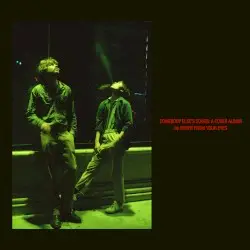 Somebody Else's Songs by Water From Your Eyes