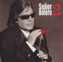 Señor Bolero 2 by José Feliciano
