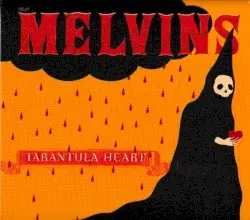 Tarantula Heart by Melvins