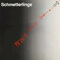 Mit dem Kopf durch die Wende by Schmetterlinge