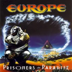 Prisoners in Paradise by Europe