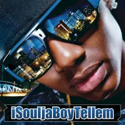 iSouljaBoyTellEm by Soulja Boy Tell ’Em