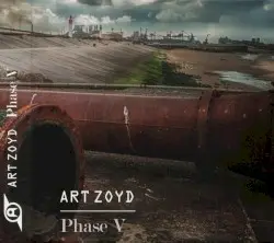 Phase V by Art Zoyd