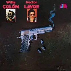 Vigilante by Willie Colón & Héctor Lavoe
