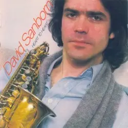Heart to Heart by David Sanborn