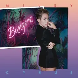 Bangerz by Miley Cyrus