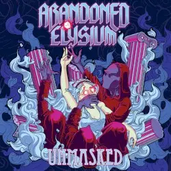 Unmasked by Abandoned Elysium