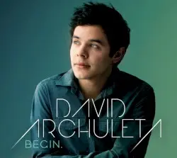 Begin. by David Archuleta