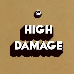 High Damage by High Tone meets Brain Damage