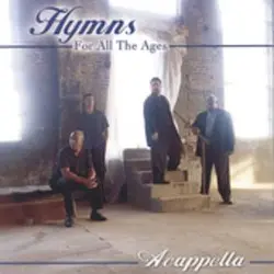 Hymns for All the Ages by Acappella
