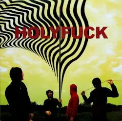 LP by Holy Fuck
