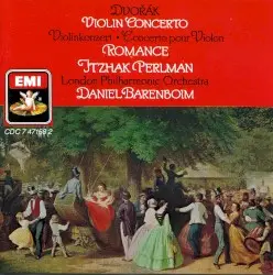 Violin Concerto / Romance, op. 11 by Antonín Dvořák; London Philharmonic Orchestra; Daniel Barenboim; Itzhak Perlman