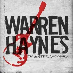 The Whisper Sessions by Warren Haynes