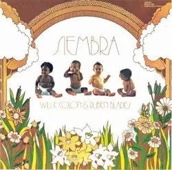 Siembra by Willie Colón & Rubén Blades