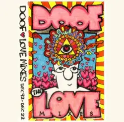 The Love Mixes by Doof
