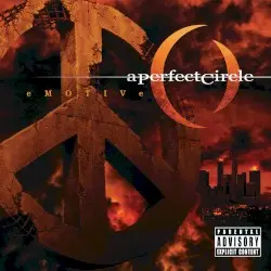 eMOTIVe by A Perfect Circle