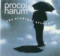 The Prodigal Stranger by Procol Harum