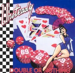 Double or Nothing by Unsteady