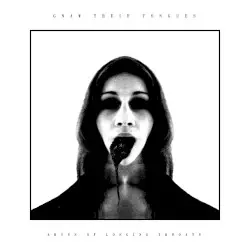 Abyss of Longing Throats by Gnaw Their Tongues