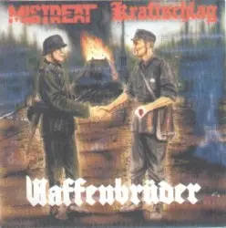 Waffenbrüder by Mistreat / Kraftschlag