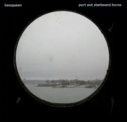 Port Out Starboard Home by Beequeen