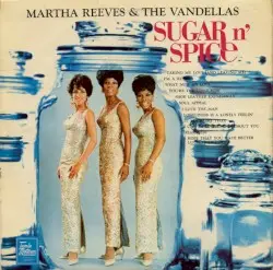 Sugar n' Spice by Martha Reeves and the Vandellas