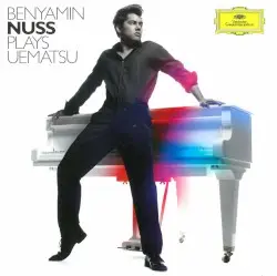 Benyamin Nuss Plays Uematsu by Uematsu; Benyamin Nuss