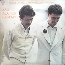 Love Devotion Surrender by Carlos Santana & Mahavishnu John McLaughlin