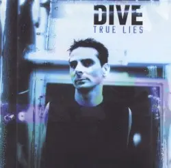 True Lies by Dive