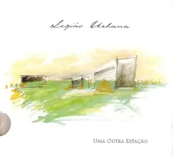 Uma Outra Estação by Legião Urbana