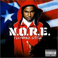 N.O.R.E. y la familia... ya tú sabe by N.O.R.E.