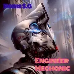 Engineer-Mechanic by Boris S.G