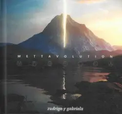 Mettavolution by Rodrigo y Gabriela