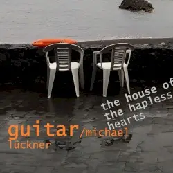 The House of the Hapless Hearts by Guitar