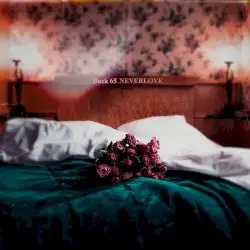 Neverlove by Buck 65