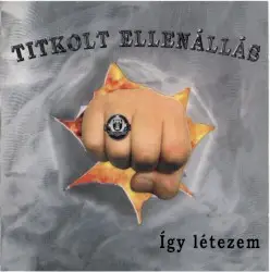 Így létezem by Titkolt Ellenállás